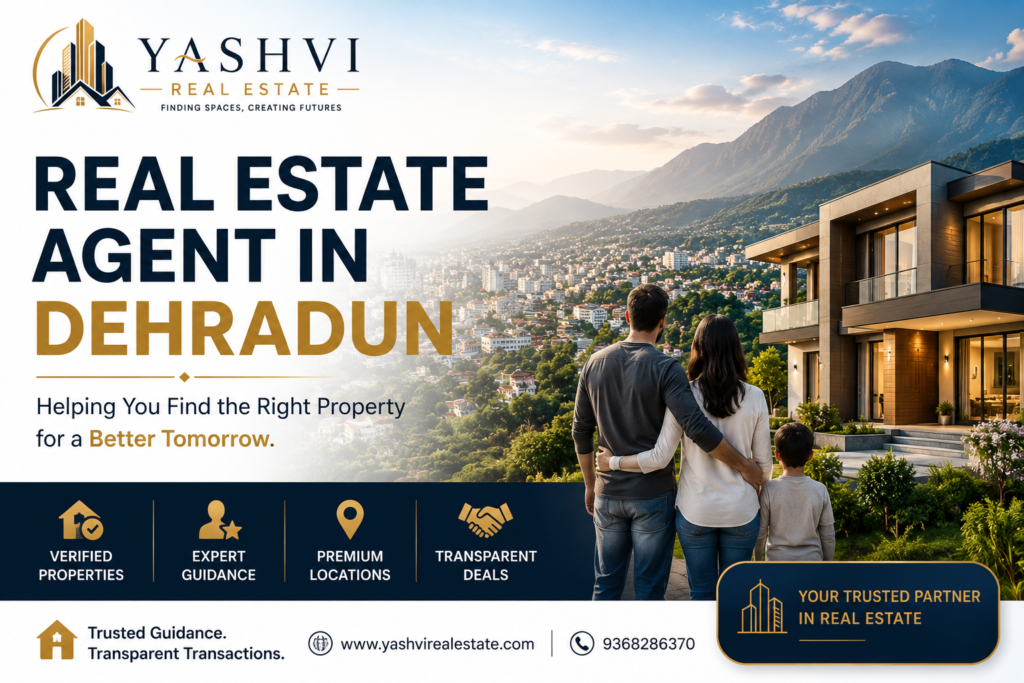 Real Estate Agent in Dehradun